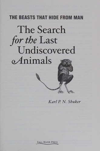 Search for the Last Undiscovered Animals