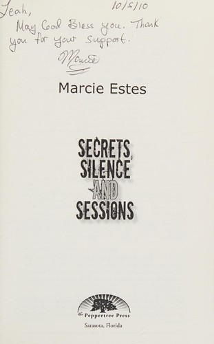 Secrets, Silence and Sessions