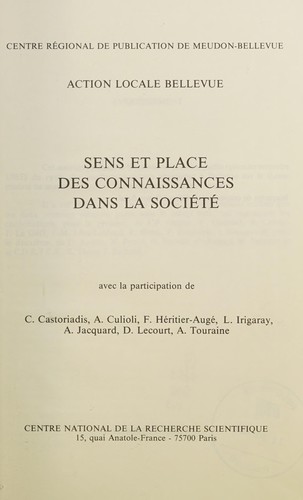 Sens et place des connaissances dans la société
