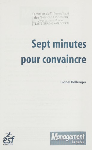 Sept minutes pour convaincre