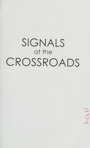 Signals at the Crossroads