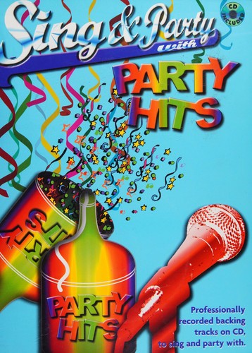 Sing & Party With... Party Hits