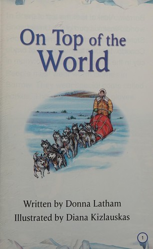 Social Studies Places and Events On Top of the World by Donna Latham (Green)