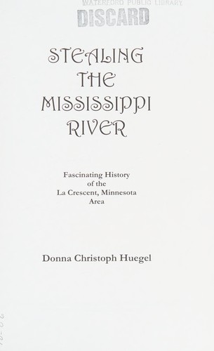 Stealing the Mississippi River