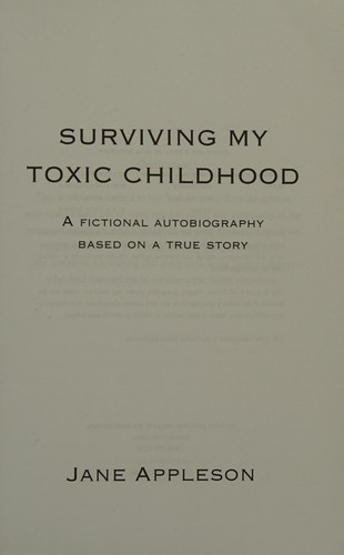 Surviving My Toxic Childhood