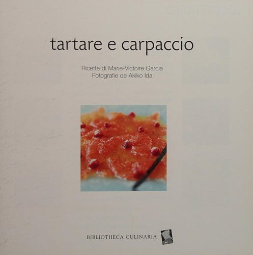 Tartare e carpaccio
