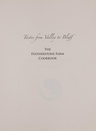 Tastes from Valley to Bluff