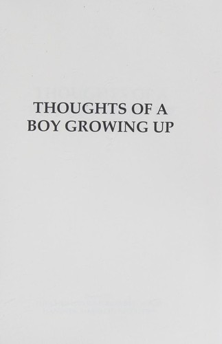 Thoughts of a boy growing up