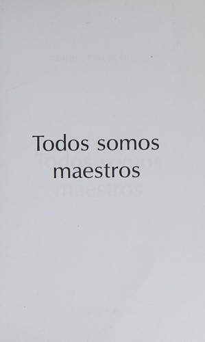 TODOS SOMOS MAESTROS