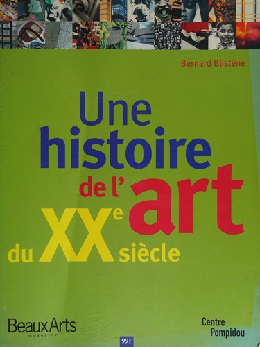 UNE HISTOIRE DE L'ART AU 20IÈME SIÈCLE