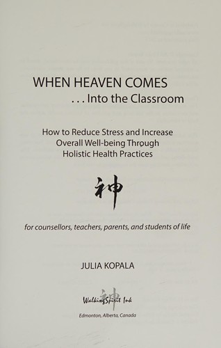 When Heaven Comes-- into the Classroom