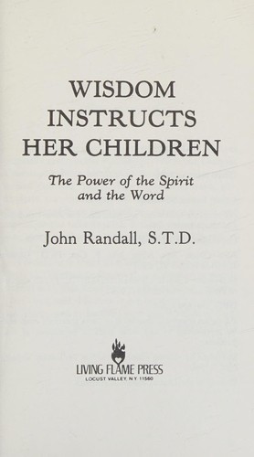 Wisdom instructs her children