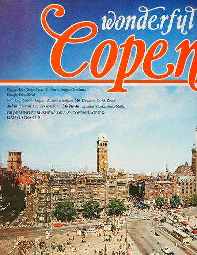 Wonderful Copenhagen (Souvenir Guide Book: English Text, Deutescher Text, Texte Francais, Texto Esponol)