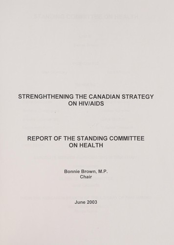 Strengthening the Canadian strategy on HIV/AIDS