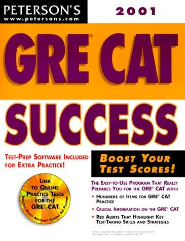 Peterson's Gre Cat Success 2001 (Peterson's Gre Cat Success (Book and CD Rom), 2001)