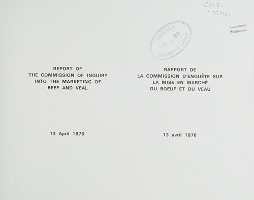 REPORT OF THE COMMISSION OF INQUIRY INTO THE  MARKETING OF BEEF AND VEAL