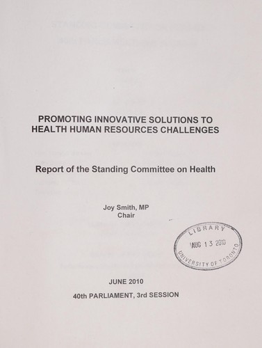 Promoting innovative solutions to health human resources challenges