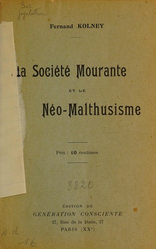 La société mourante et le néo-malthusisme