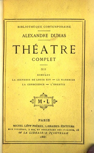 Théâtre complet de Alex. Dumas