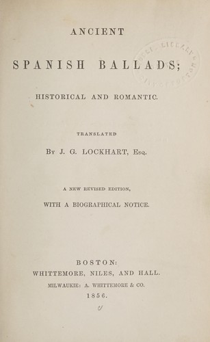 Ancient Spanish Ballads ; Historical and Romantic