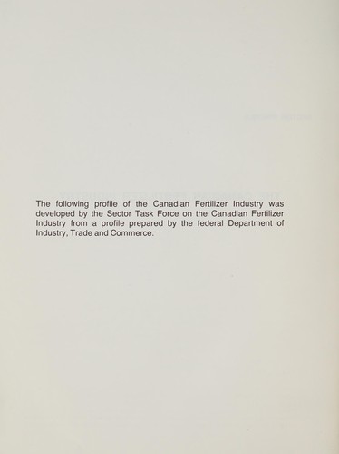 REPORT BY THE SECTOR TASK FORCE ON THE CANADIAN FERTILIZER INDUSTRY