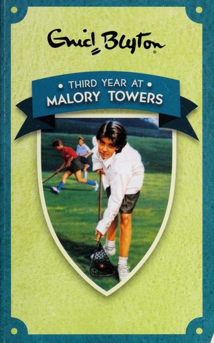 Third year at Malory Towers