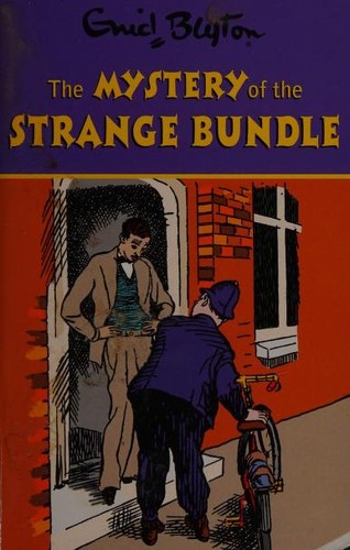 Enid Blyton the Mystery of the Strange Bundle