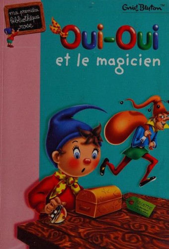 Oui-oui et le magicien