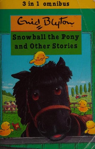 Snowball the Pony and Other Stories