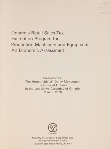 ONTARIO'S RETAIL SALES TAX EXEMPTION PROGRAM FOR PRODUCTION MACHINERY AND EQUIPMENT