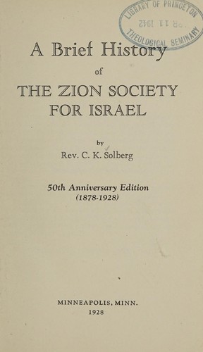 A brief history of the Zion Society for Israel