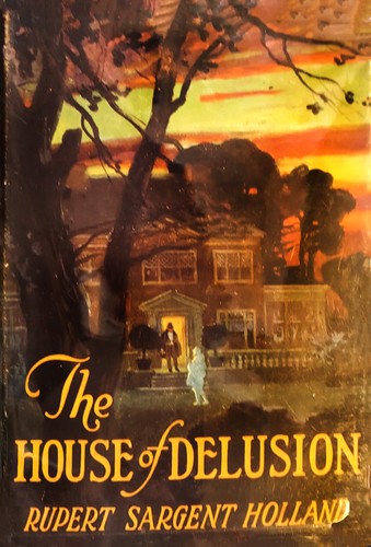 The house of delusion