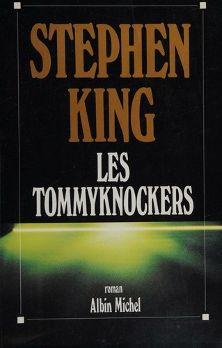 Les Tommyknockers