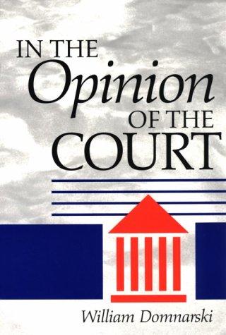 In the opinion of the court