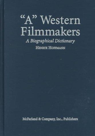 'A' Western Filmmakers 