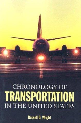 Chronology of Transportation in the United States