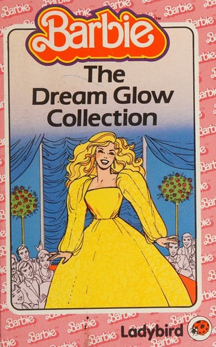 The Dream Glow Collection (Barbie)