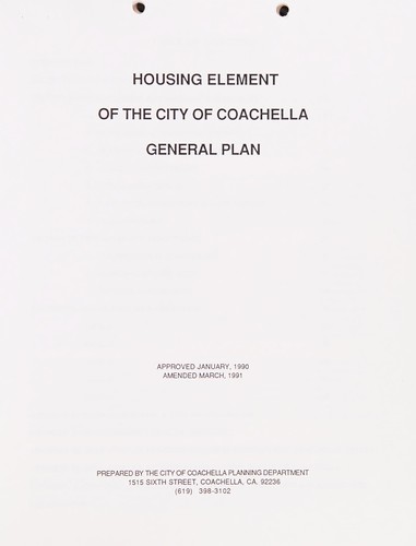 Housing element of the city of Coachella general plan