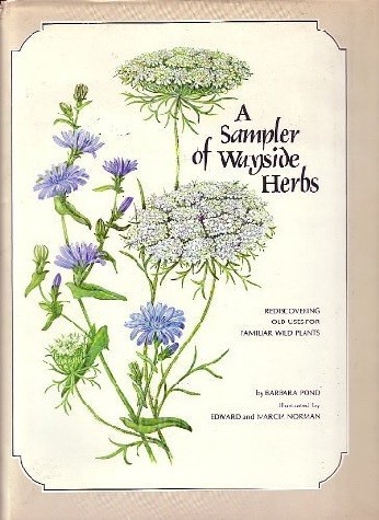 A sampler of wayside herbs