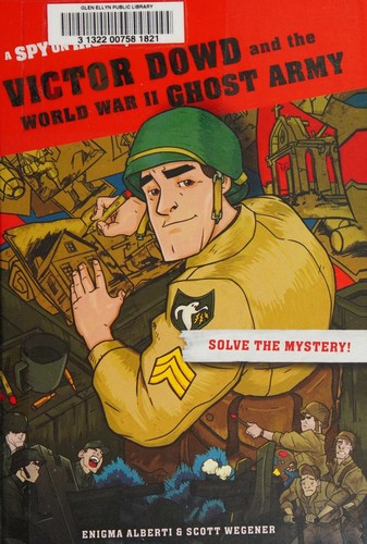 Victor Dowd and the World War II Ghost Army, Library Edition