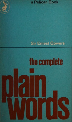 The Complete Plain Words