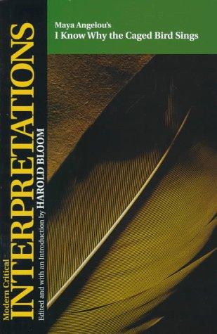 Maya Angelou's I know why the caged bird sings