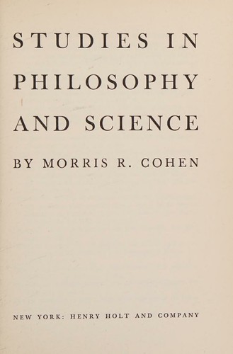 Studies in philosophy and science.