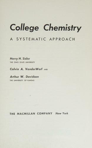 College chemistry, a systematic approach