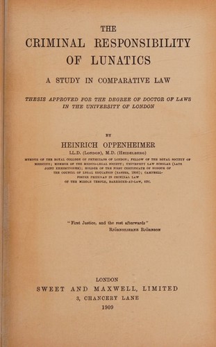 The criminal responsibility of lunatics