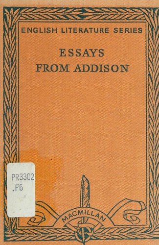 Essays from Addison (English Literature Series, No. 1)