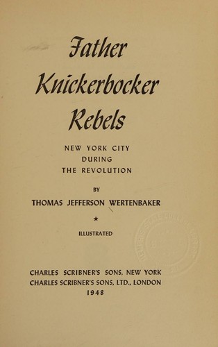 FATHER KNICKERBOCKER REBELS