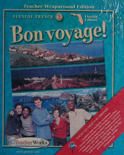 Glencoe French 2 Bon Voyage Florida Edition Teacher Wraparound Edition