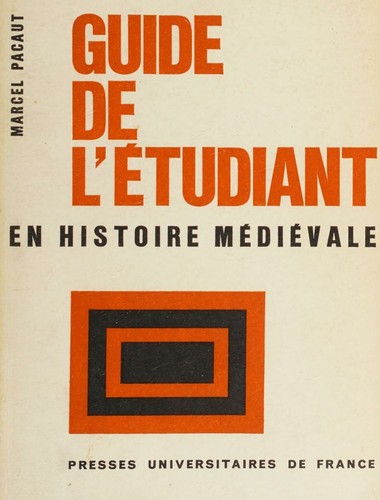 Guide de l'etudiant en histoire medievale