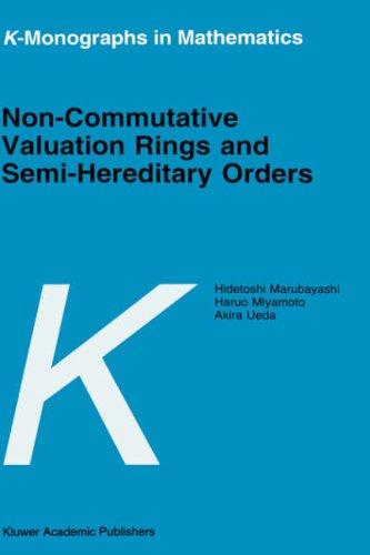 Non-commutative valuation rings and semi-hereditary orders